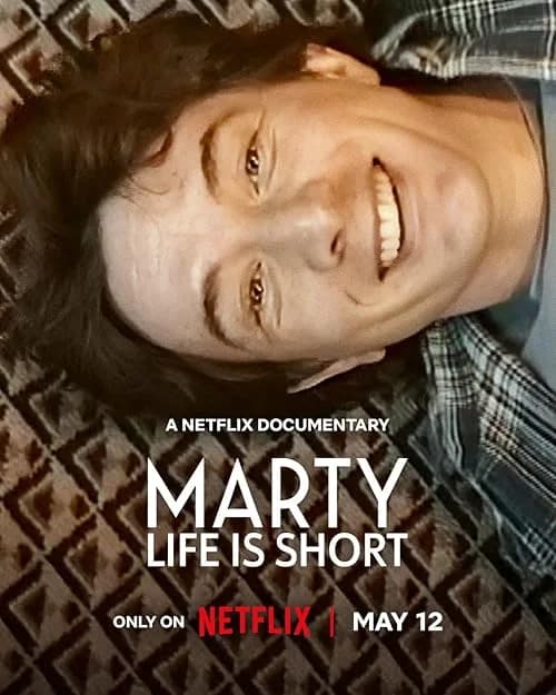 Marty, Life Is Short film posteri